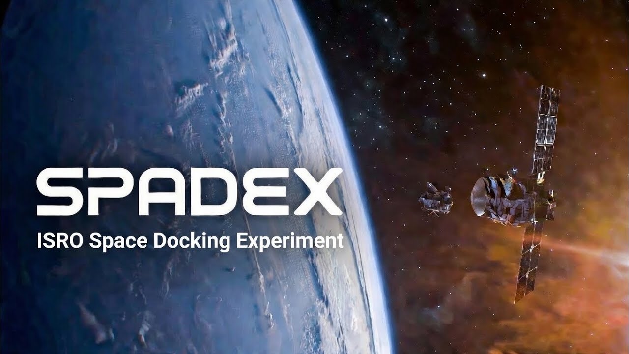 ISRO SPADEX Mission 🔥 | India’s First Space Docking Test in Orbit