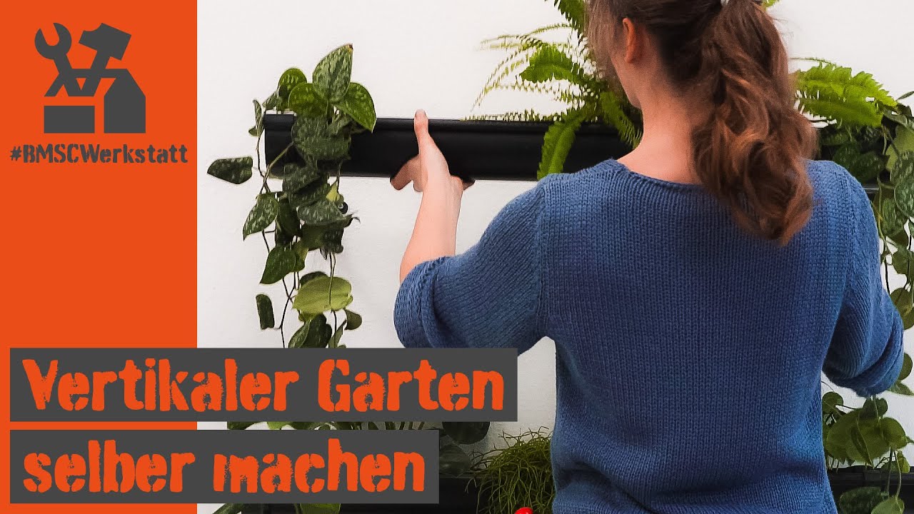 Vertikaler Garten selber bauen