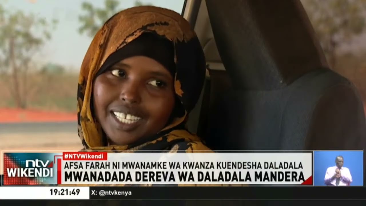 Afsa Farah aibuka Mwanamke wa kwanza kuendesha daladala Mandera