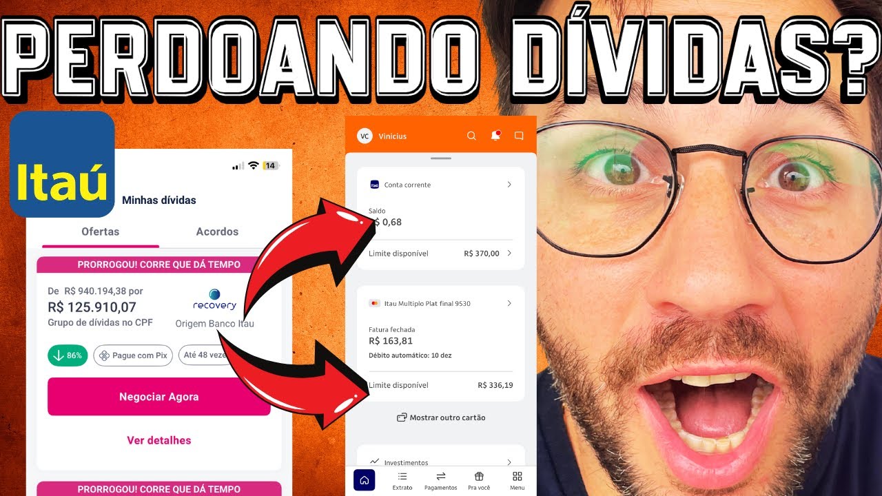 ITA&Uacute; PERDOOU D&Iacute;VIDAS DE R$ 1 MILH&Atilde;O! Por Que O Banco Me Deu Cr&eacute;dito Sendo EX-NEGATIVADO!