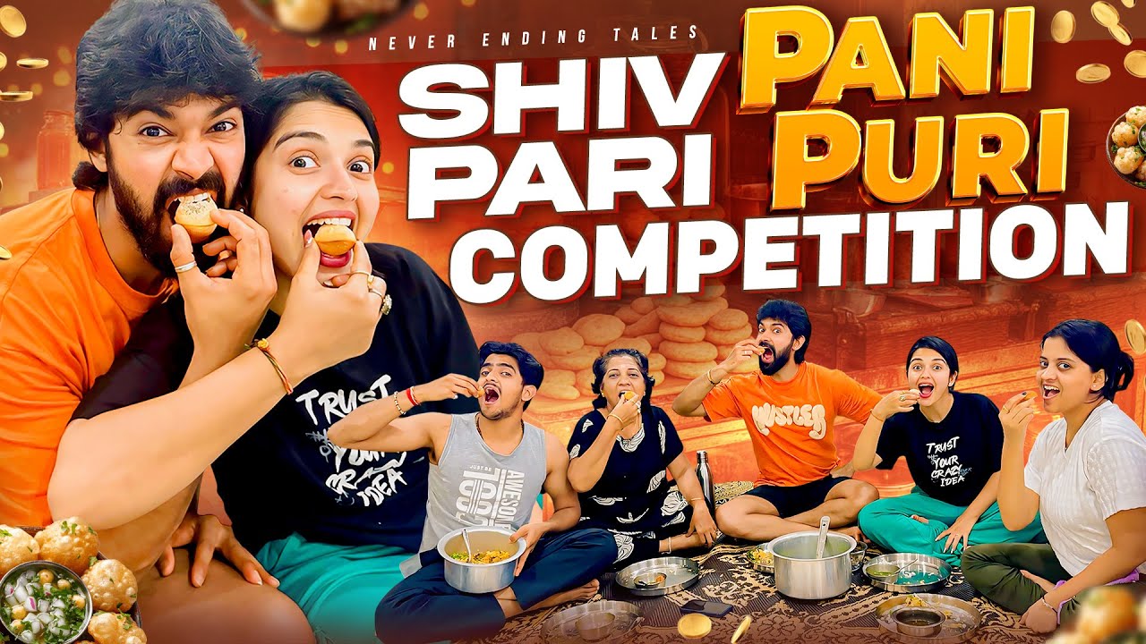 ShivPriya’s Craziest Pani Puri Competition🔥 || Shivakumar & Priyanka Jain || Never Ending Tales ||