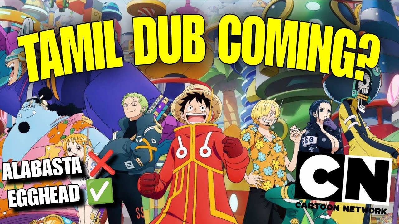 One Piece Tamil Dubbing Is Back! 😳 - Alabasta ❌ Egghead ✅