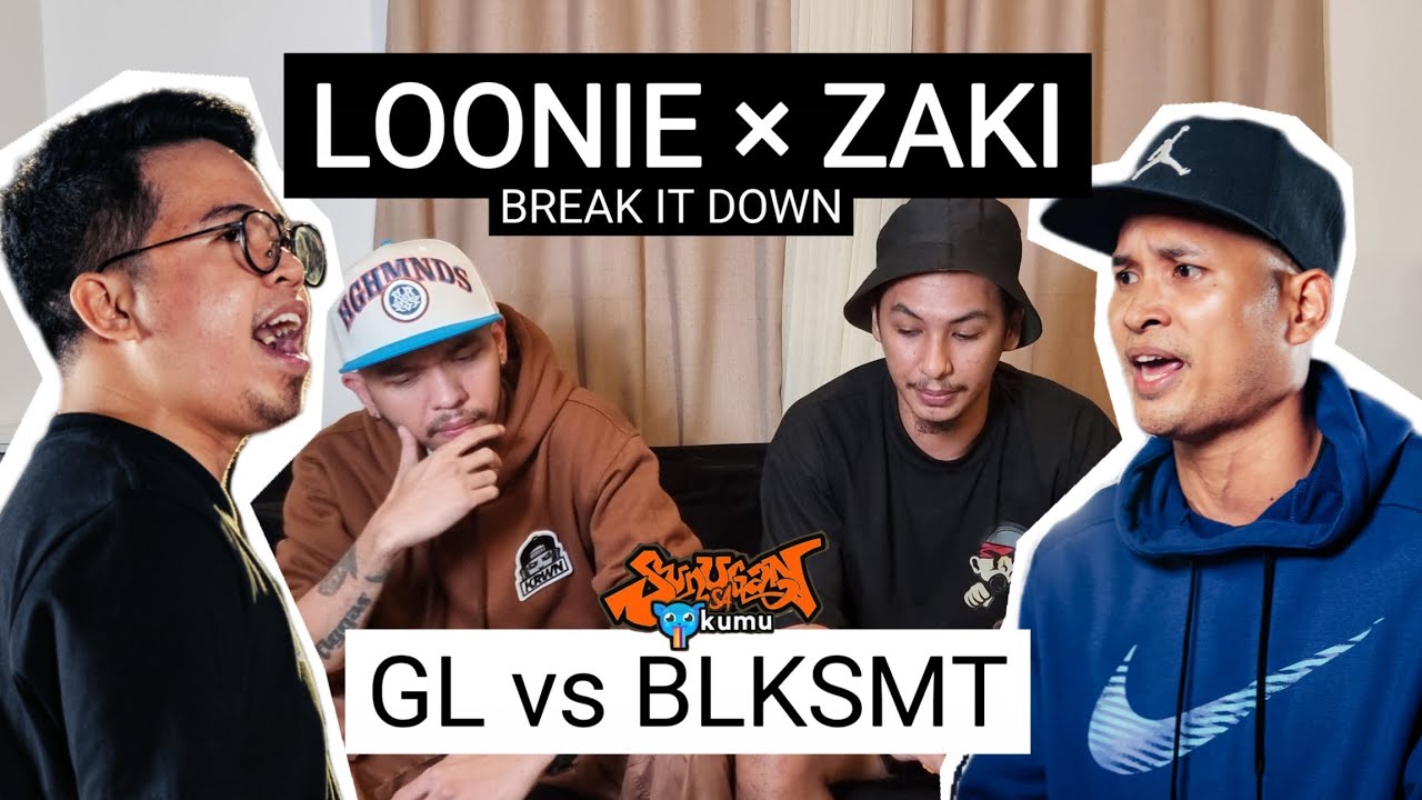 LOONIE &times; ZAKI | BREAK IT DOWN: Rap Battle Review E288 | SUNUGAN: GL vs BLKSMT