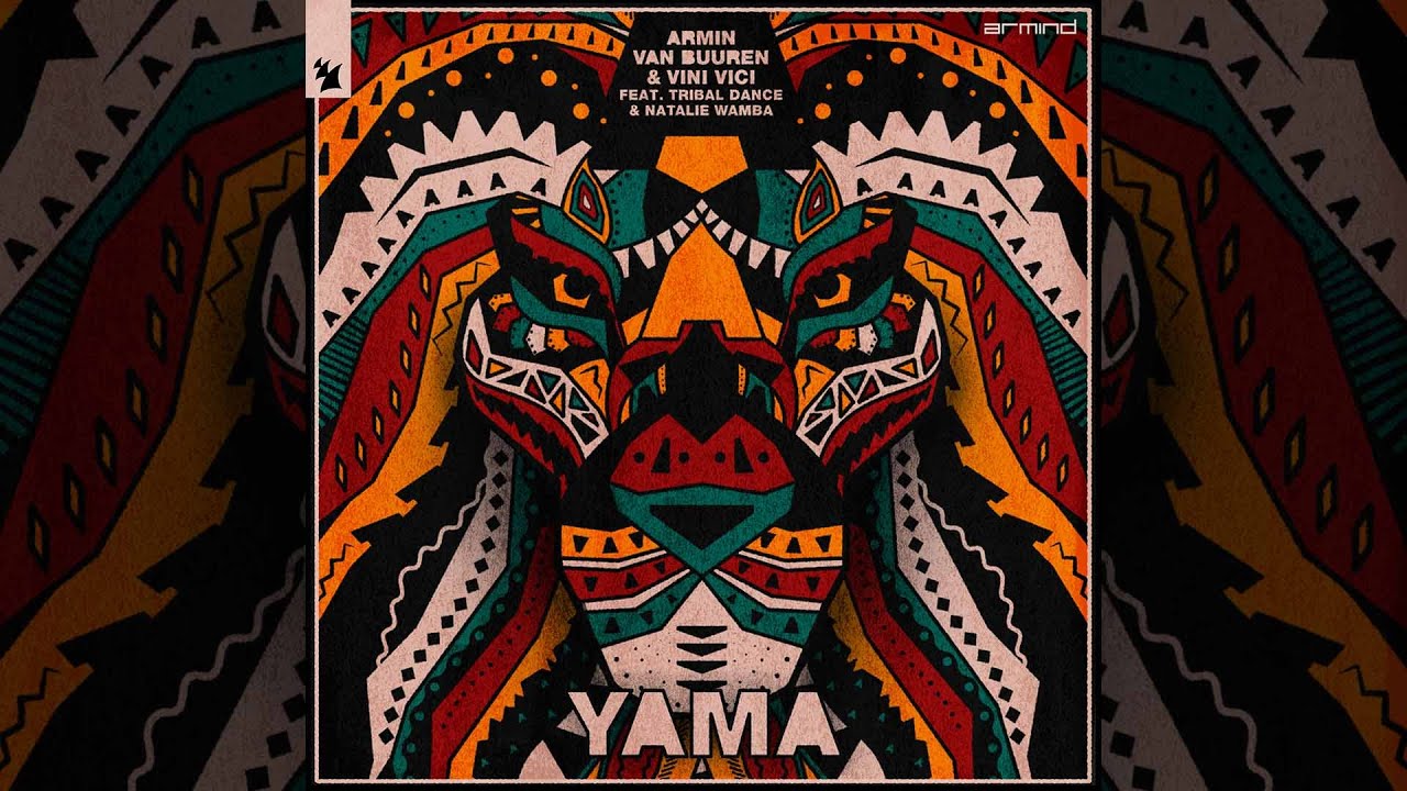 Armin Van Buuren & Vini Vici ft. Tribal Dance & Natalie Wamba - Yama (Extended Mix)