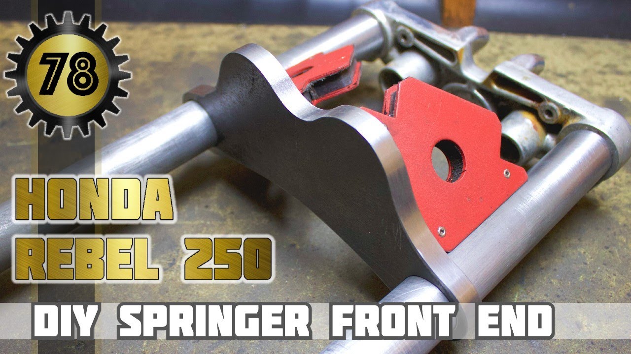 DIY Custom Springer Front End Honda Rebel 250 Bobber Part 14