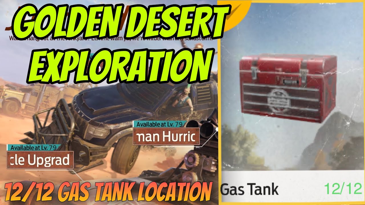 Undawn GAS TANK LOCATIONS 12/12 GOLDEN DESERT EXPLORATION