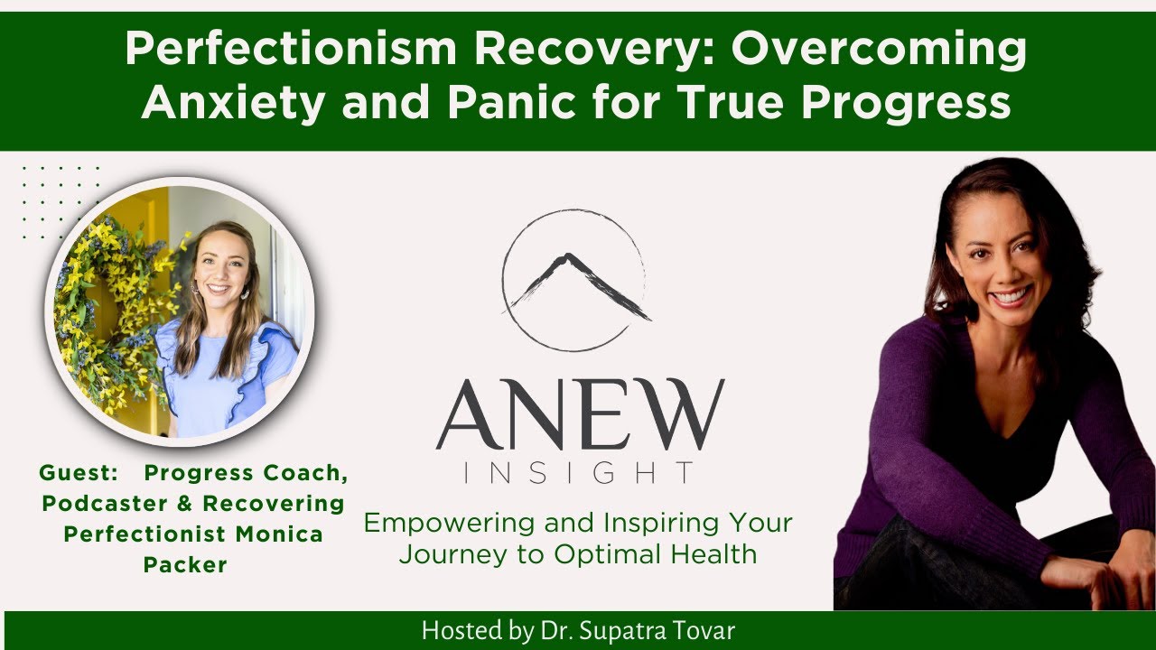 Perfectionism Recovery: Overcoming Anxiety and Panic for True Progress  | ANEW EP 83