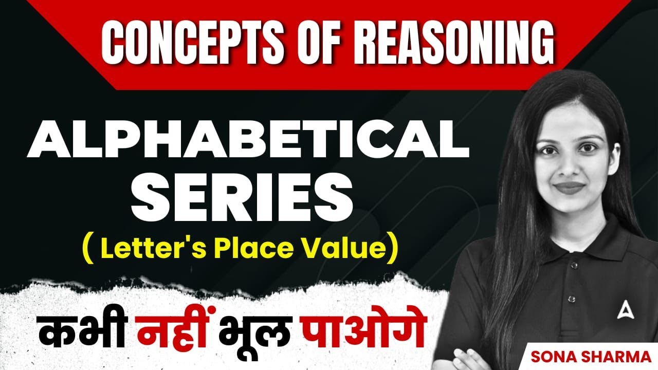 Concepts of Reasoning Episode #1 | Reasoning Alphabetical Series By Sona Sharma