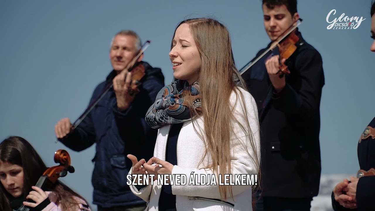 Glory Dicsőítő Zenekar -  Áldott légy Uram