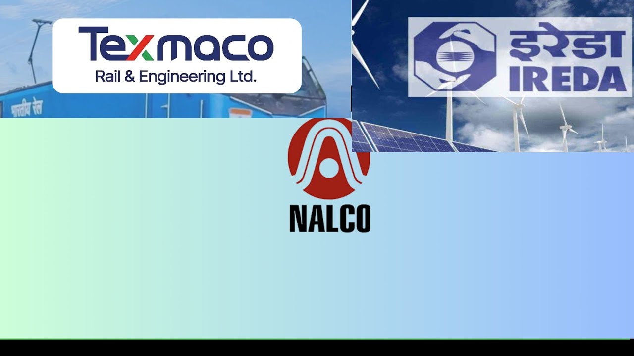 Ireda share latest news, texmaco rail share news, nalco share latest news, texmaco rail share news