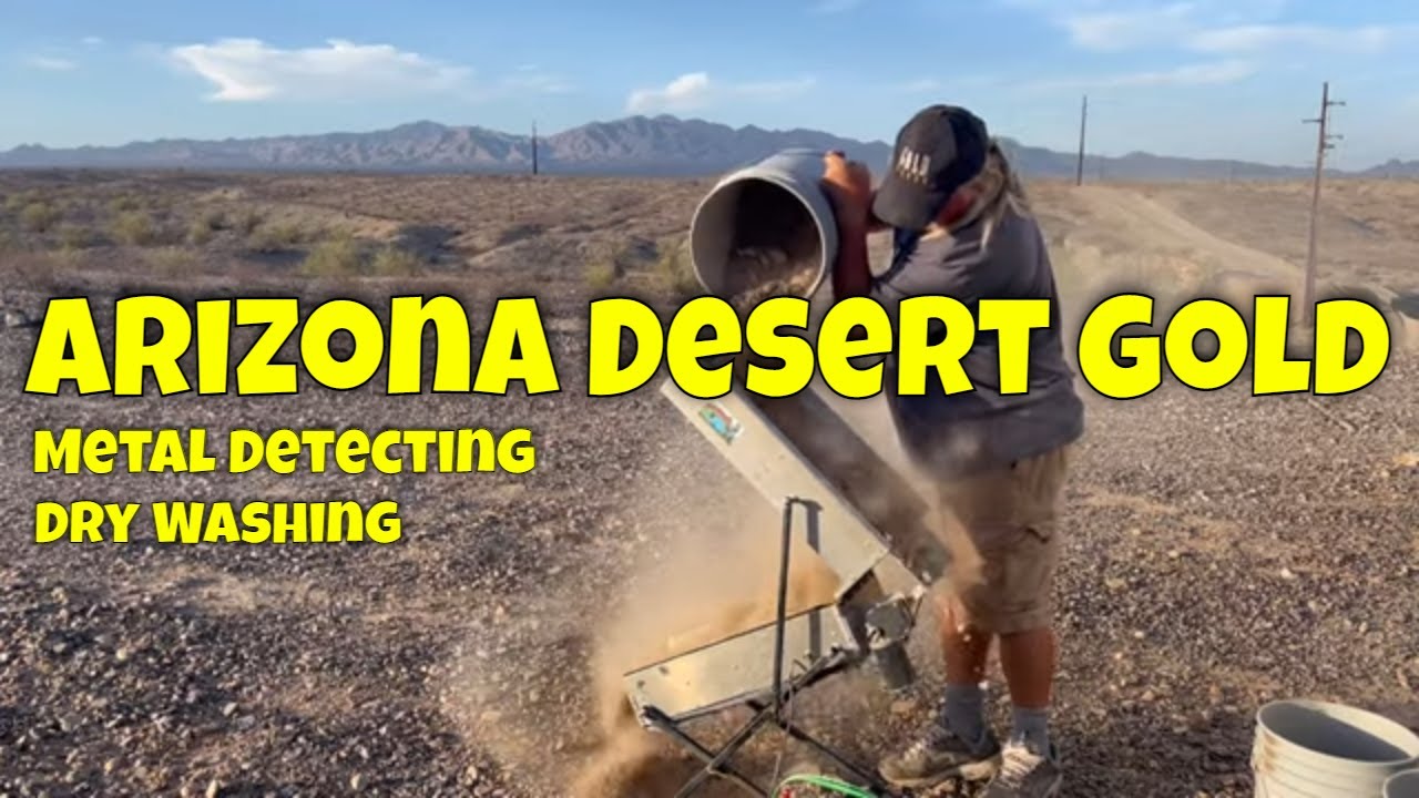 Metal Detecting / Dry Washing / Searching for Gold / Arizona Desert