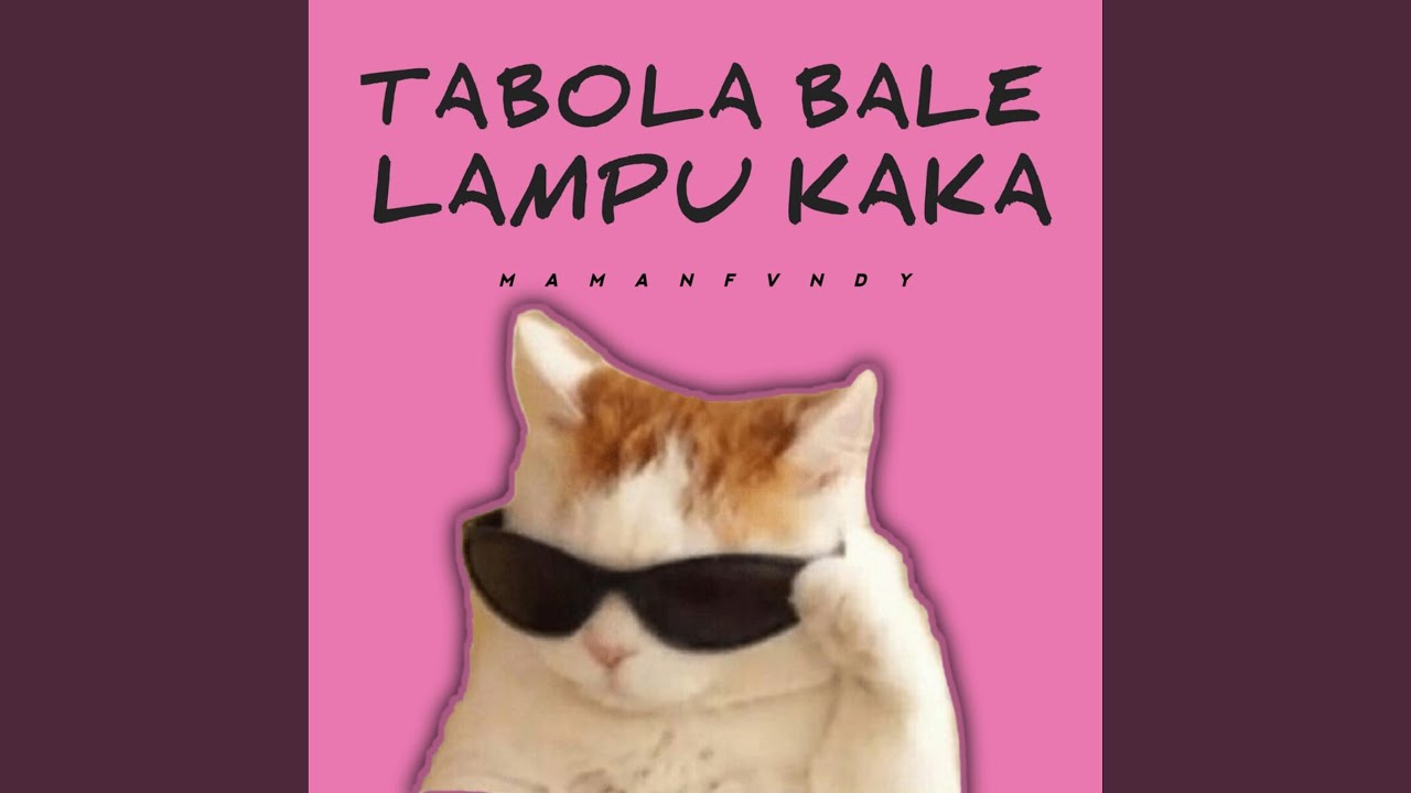 Tabola Bale x Lampu Kaka