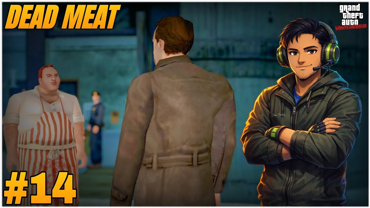 Aaj Ye Mota Zinda Wapas Nhi Aayega | Dead Meat Mission | Gta Liberty City Stories | Gameplay #14