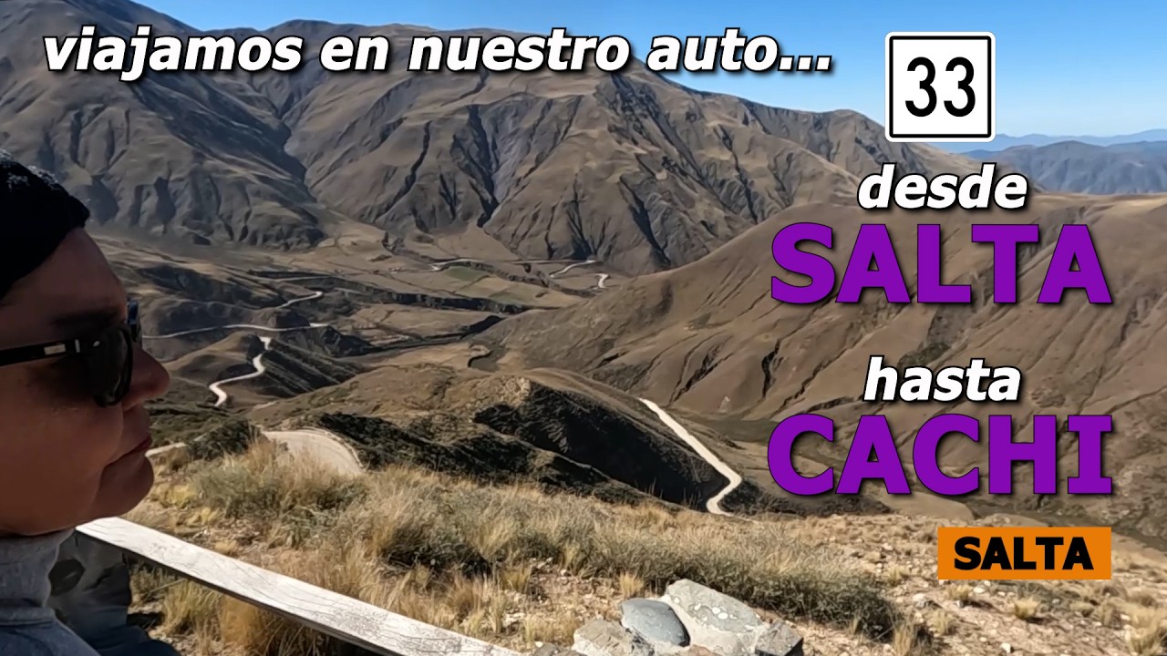 🚗 Ruta Provincial 33, SALTA 🎵 Quebrada de Escoipe, Cuesta del Obispo, Parque Nacional Los Cardones.