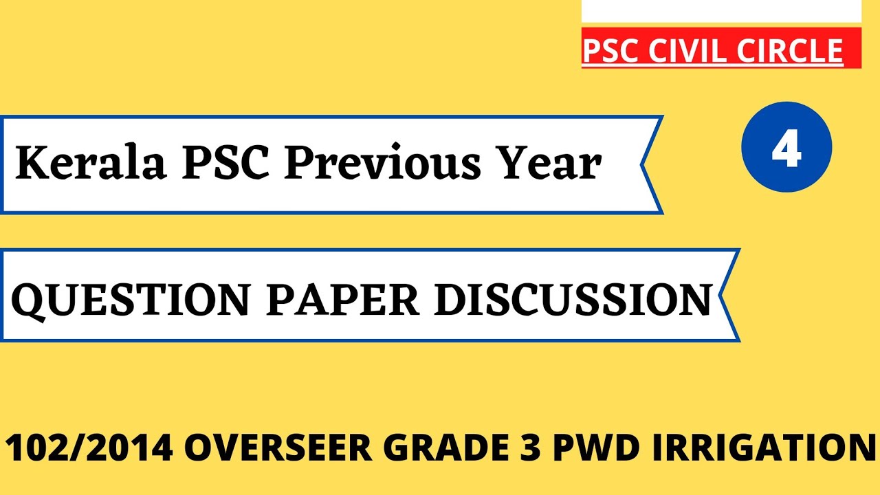 KERALA PSC  PWD IRRIGATION Overseer grade 3  previous year  question paper discussion 102/2014 part4