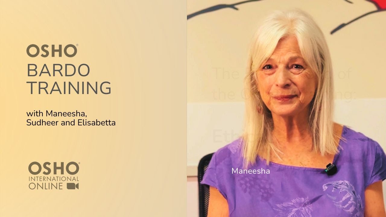 OSHO Bardo Training Online – Learning How to Die Relaxed and Joyful #osho #meditation #bardo #dying
