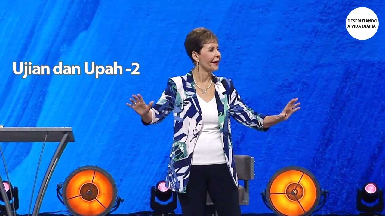 Ujian dan Upah -2 | Joyce Meyer