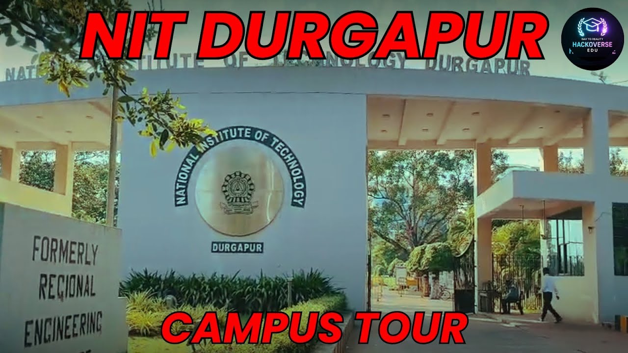 NIT(Nit)-Durgapur(nit-d) Campus(College) Tour