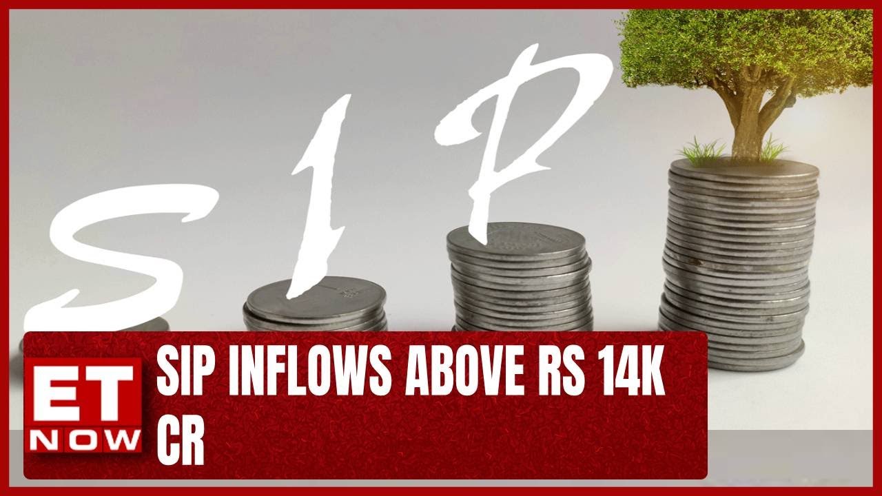 SIP Inflows Above Rs 14K Cr | MF Equity Inflow At 3 Month High | ET Now