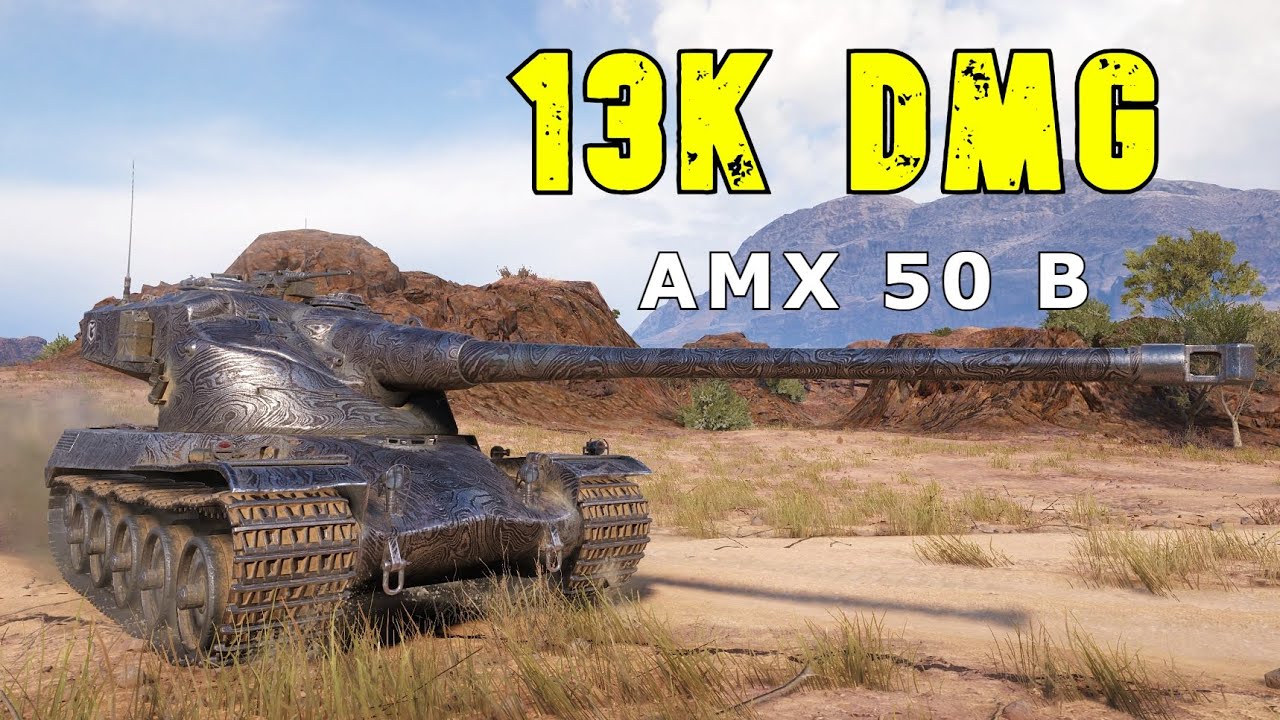 World of Tanks AMX 50 B - 6 Kills 13K Damage