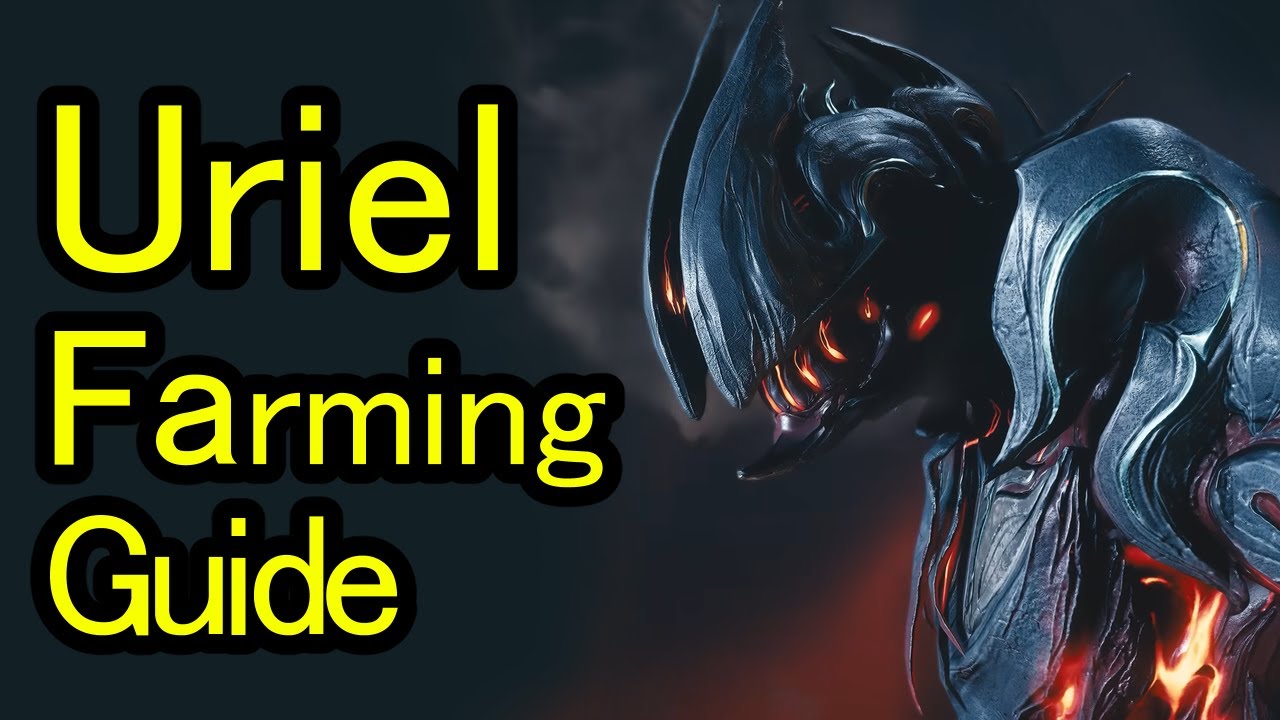 【Warframe】How to Farm Uriel👿!  Spoiler!