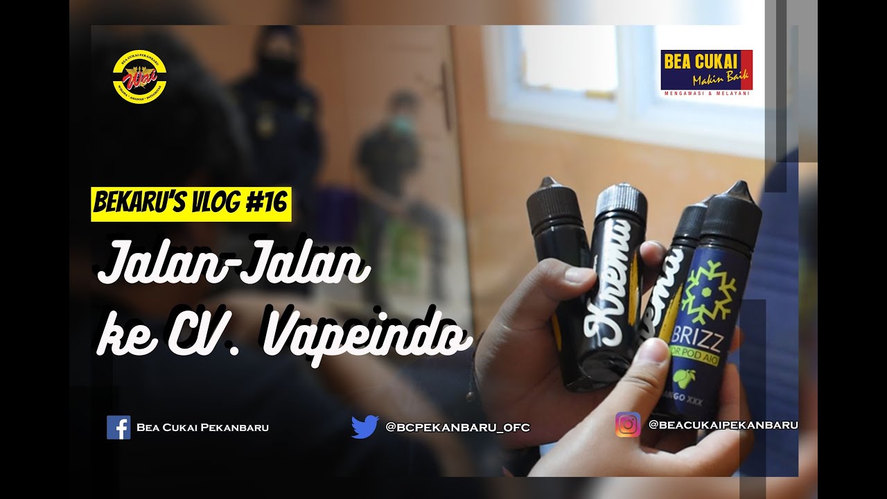 Bekaru's Vlog (16) - Jalan-Jalan ke CV Vapeindo