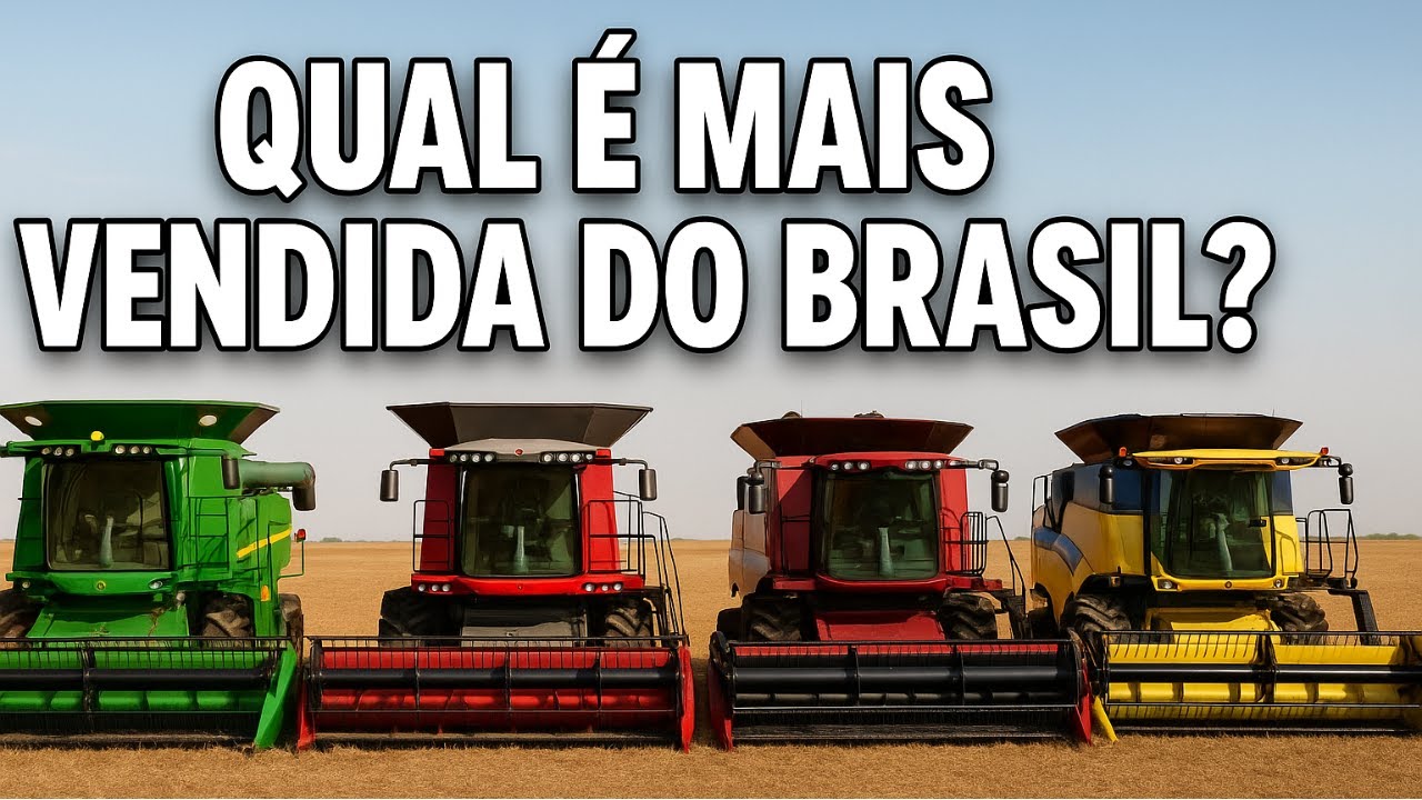 VENDA DE COLHEITADEIRAS NO BRASIL, CONHEÇA AS MAIS BARATAS E VENDIDAS DO BRASIL, QUAL É MELHOR ?