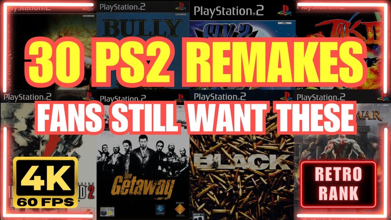Top 30 PS2 Games That Deserve a Remake &ndash; The Ultimate Wishlist