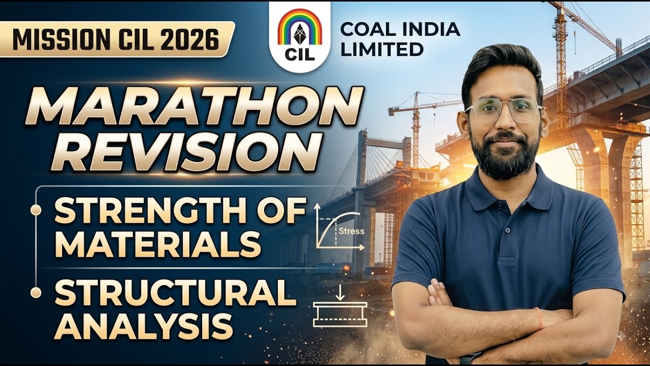 🔥 MISSION CIL 2026: Master Strength of Materials & Structural Analysis in 1 Video!