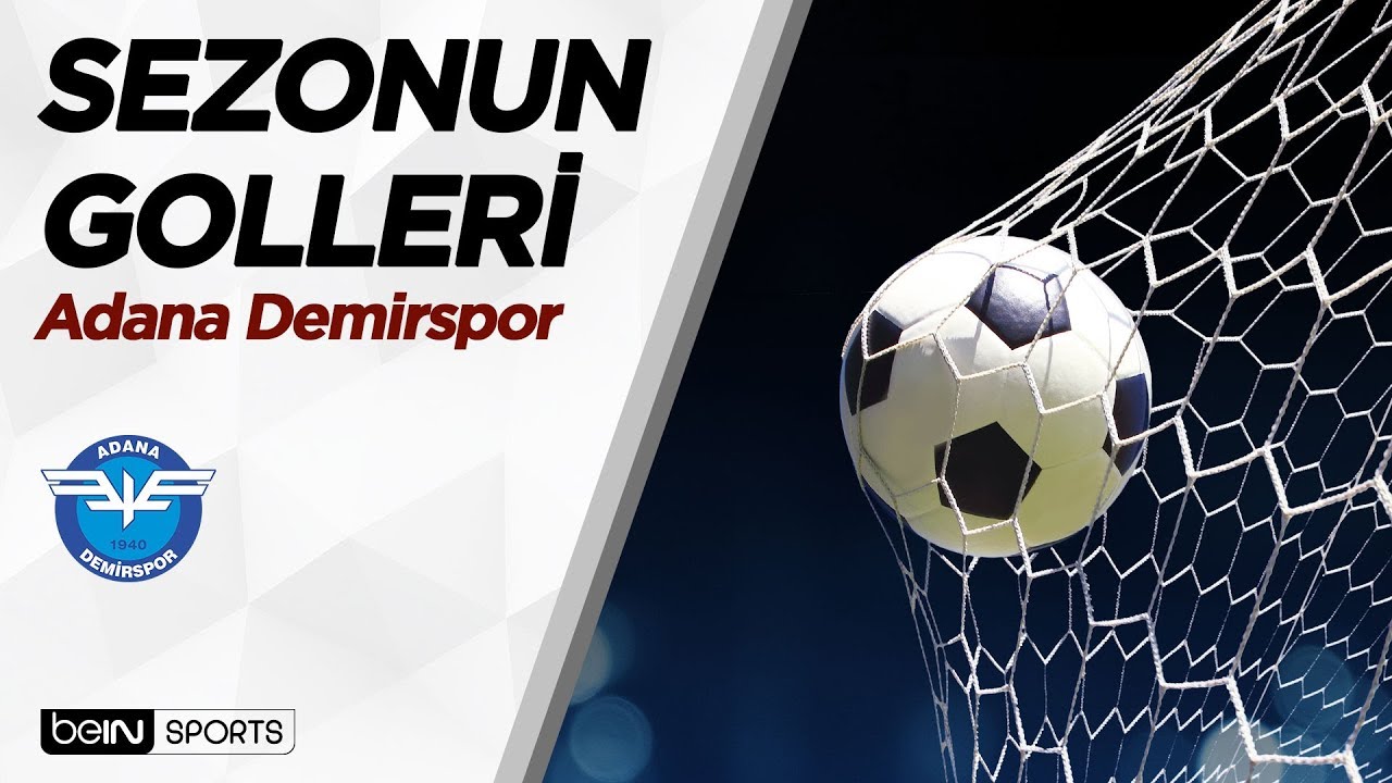 1. Lig'de 2018-19 Sezonu Golleri | Adana Demirspor