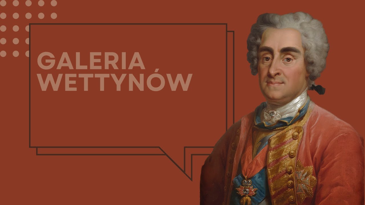 Galeria Wettyn&oacute;w / Zamek Kr&oacute;lewski w Warszawie