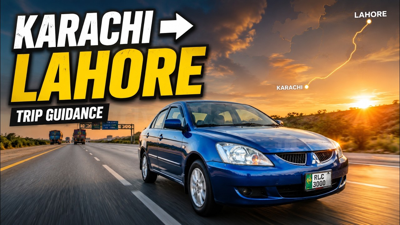 Karachi ➜ Lahore Road Trip | Highway, Stops & Travel Experience