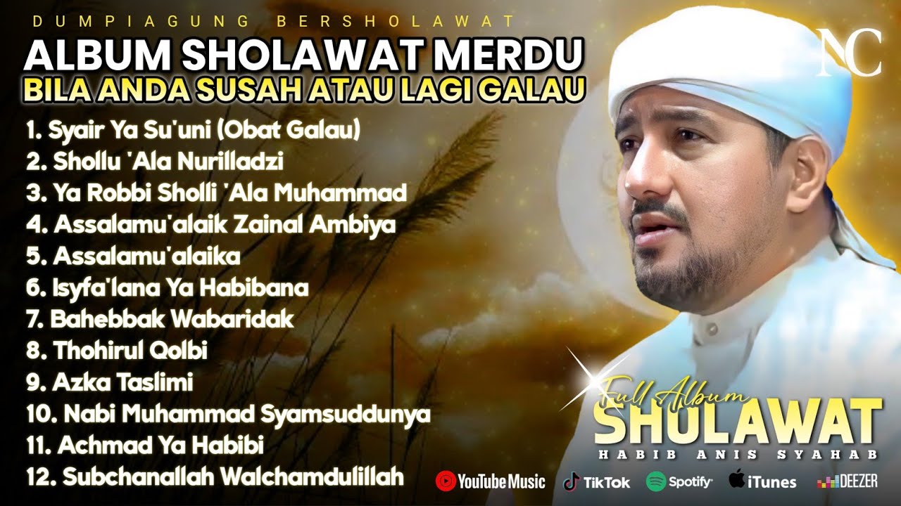 FULL ALBUM DUMPIAGUNG BERSHOLAWAT | HABIB ANIS SYAHAB ft MAJELIS BAITUL MUSTHOFA - TERBARU 2026
