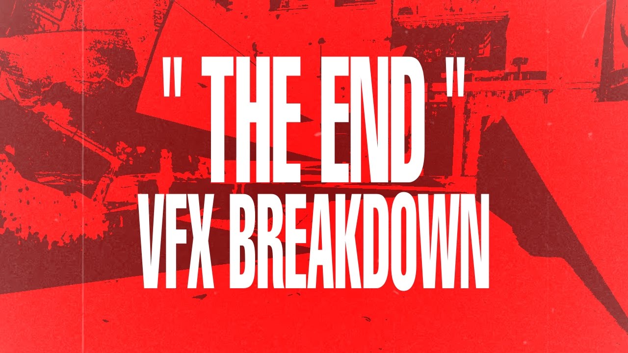 THE END | VFX BreakDown by SLP
