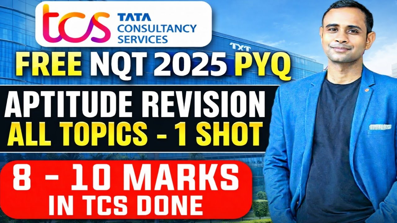 TCS FREE NQT 2025 PYQ Complete Aptitude Revision 1-SHOT Video | 8-10 Marks DONE in Exam | Pratik Sir