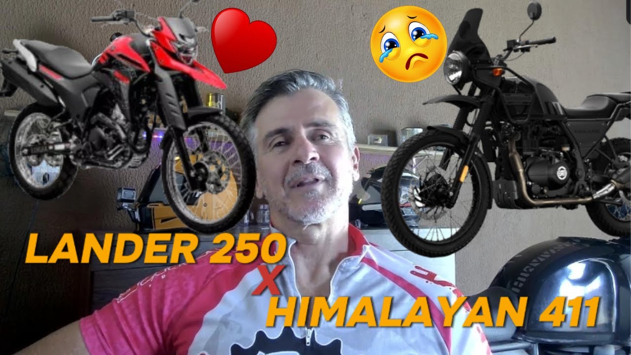 Lander 250 vs Himalayan 411: Qual &eacute; a Melhor para Voc&ecirc;?