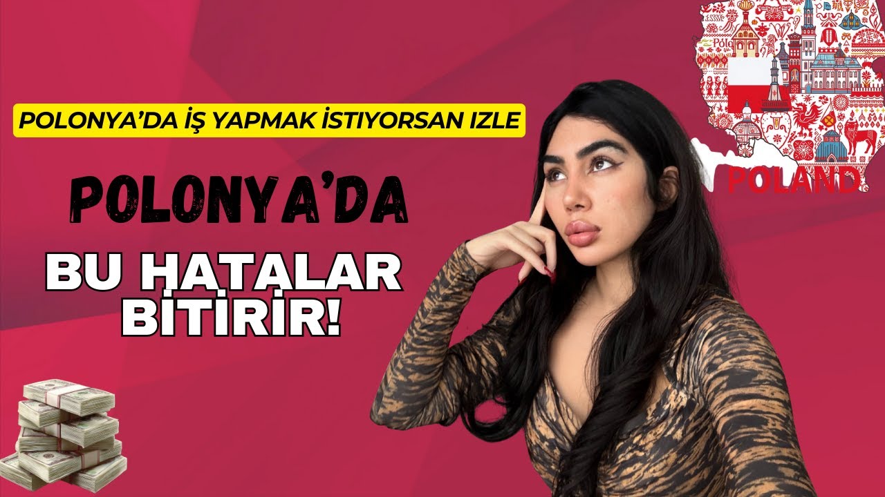 Polonya’da İş Yapmak İsteyenlerin Yaptığı 5 Büyük Hata
