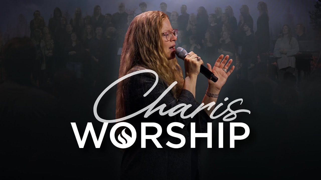 Charis Worship - November 15, 2024