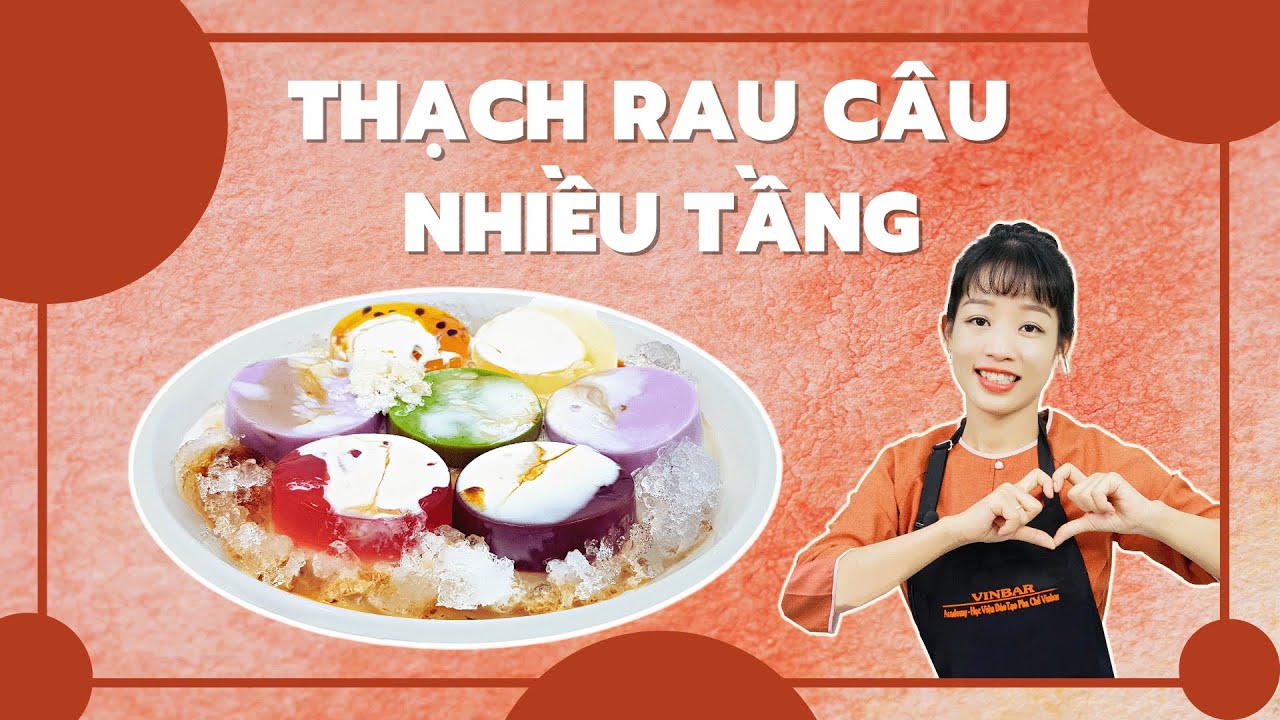 Cách Pha Thạch Rau Câu Nhiều Tầng Không Thể Bỏ Qua | Vinbar