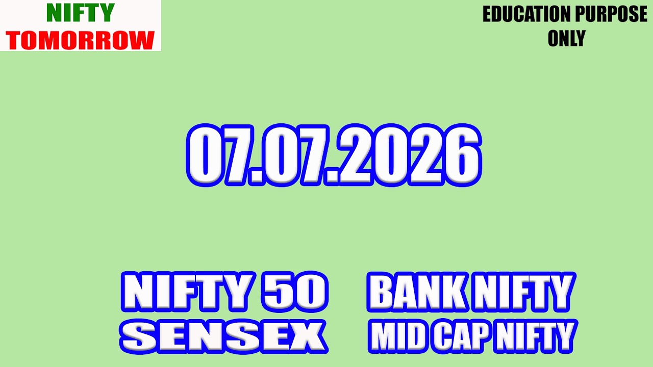 Nifty Tomorrow 07.07.2026 | Option Trading For Beginners | Technical Analysis in Tamil