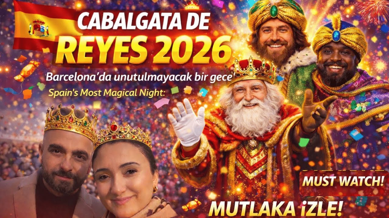 8.BÖLÜM İSPANYA BU GECE UYUMADI-CABALGATA DE REYES 2026