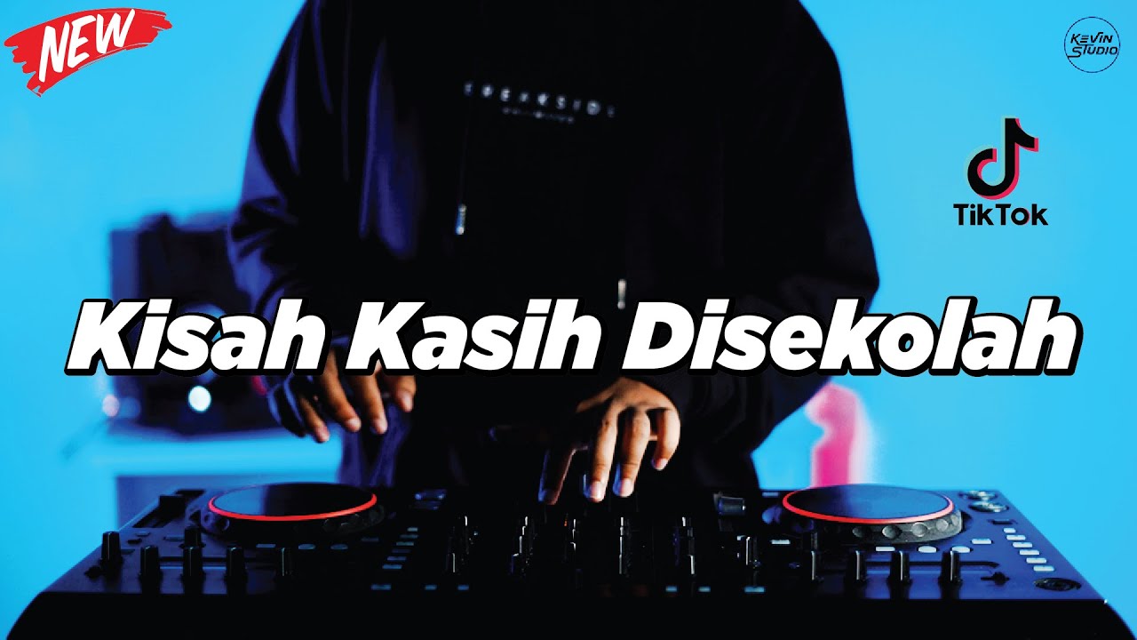 DJ KISAH KASIH DI SEKOLAH - REMIX NOSTALGIA VIRAL FULLBASS TERBARU 2025 DJ KEVIN