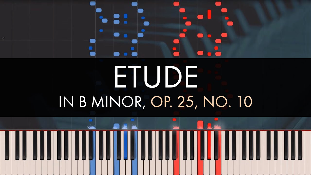 Frédéric Chopin - Etude in B Minor, Op. 25, No. 10