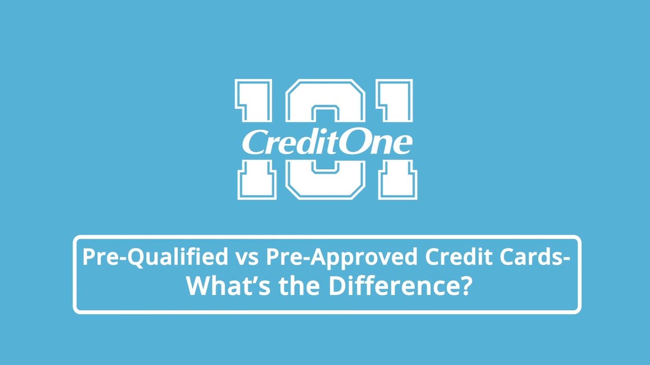 Credit 101: Pre-Qualified vs Pre-Approved Credit Cards&mdash;What&rsquo;s the Difference?