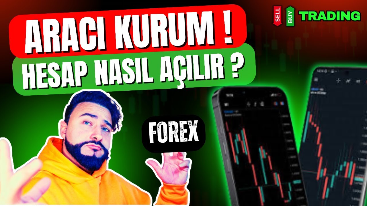 Forex Hesabı Nasıl A&ccedil;ılır? | Doğru Forex Aracı Kurum Se&ccedil;imi ve Hesap A&ccedil;ma (Adım Adım) ✔