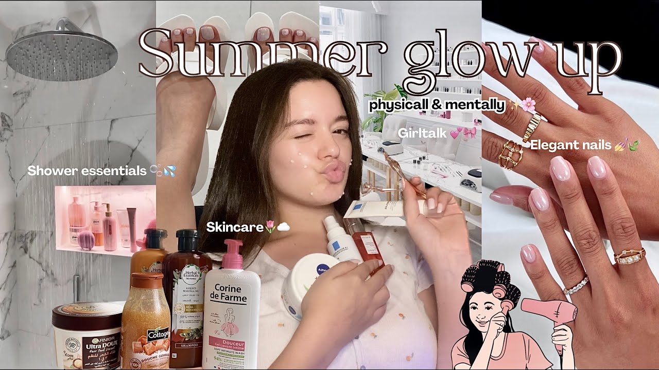 SUMMER GLOW UP🔅l selfcare-new habits l✨💕 تهليت فراسي  ( hair,nails,skincare )💅🌸☁️🍃
