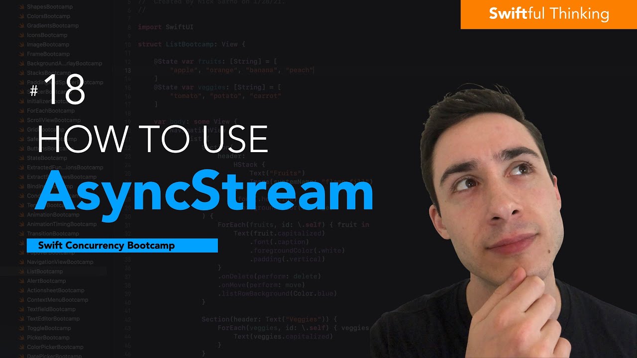How to use AsyncStream in Swift | Swift Concurrency #18