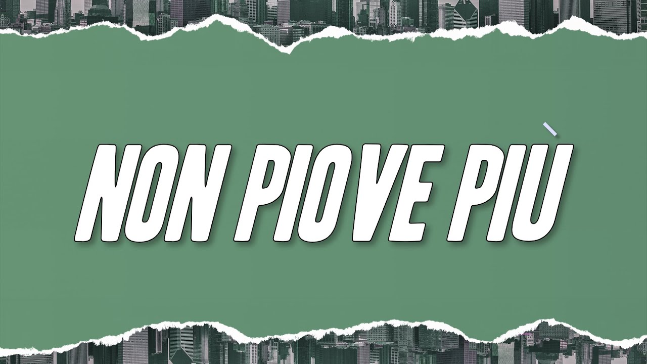 Aka 7even - Non Piove Pi&ugrave; (Testo)