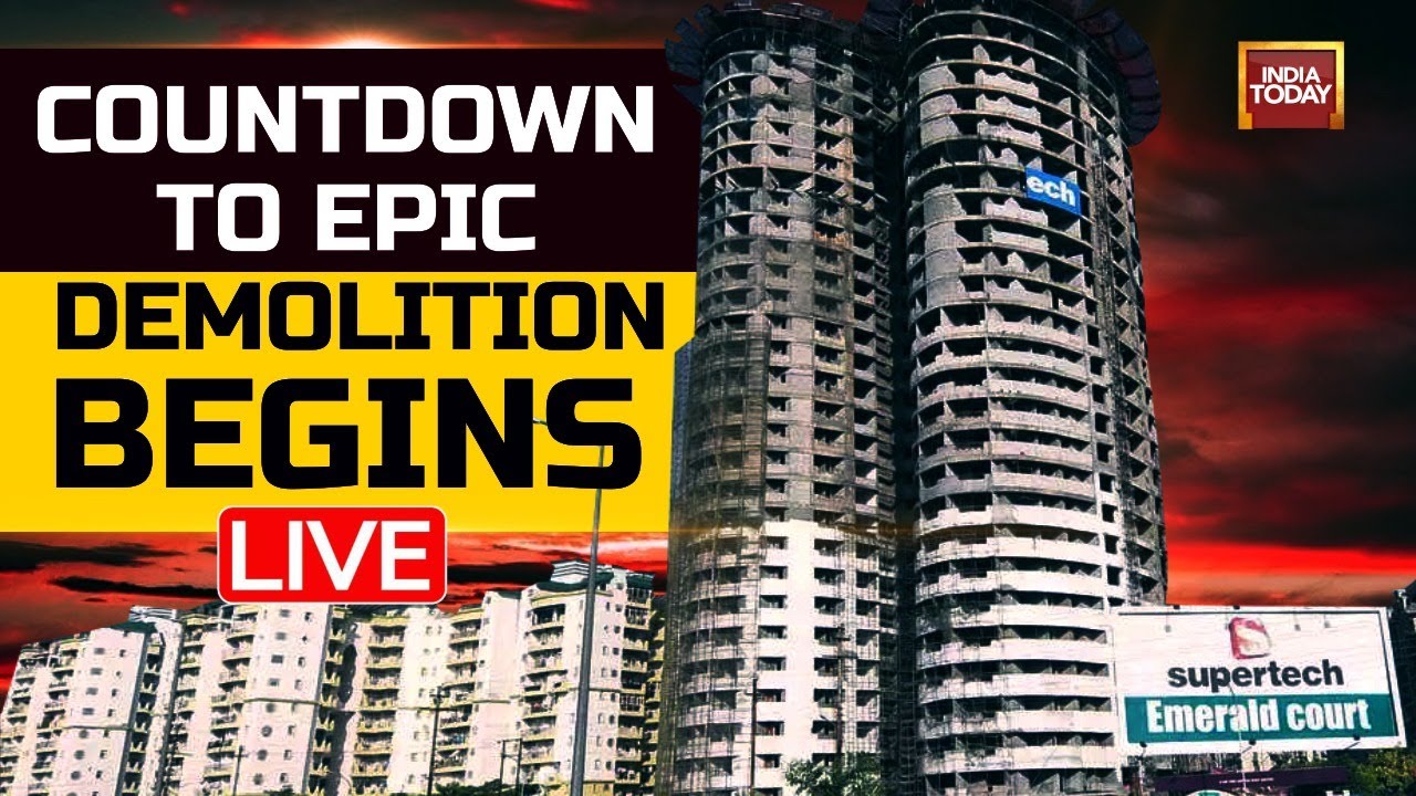 Twin Tower Demolition LIVE | Supertech Twin Towers To Be Demolished Within 9 Seconds | Noida News
