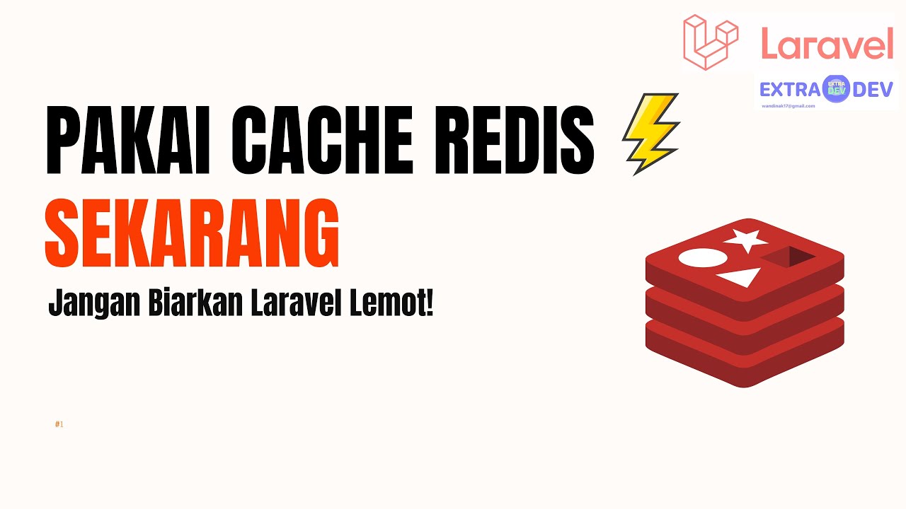 Apa Itu Cache? Cara Mempercepat Laravel Pakai Redis + Predis
